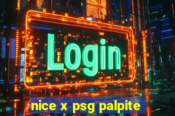 nice x psg palpite